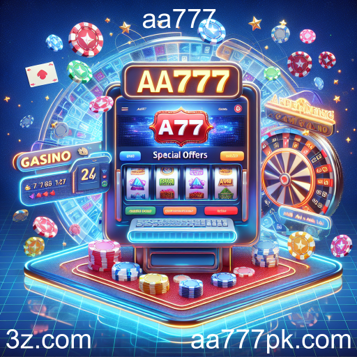 Descubra as Ofertas Especiais em aa777: Diversão e Recompensas em Cada Jogo